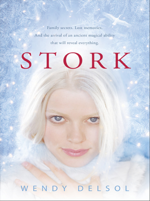 Title details for Stork by Wendy Delsol - Available